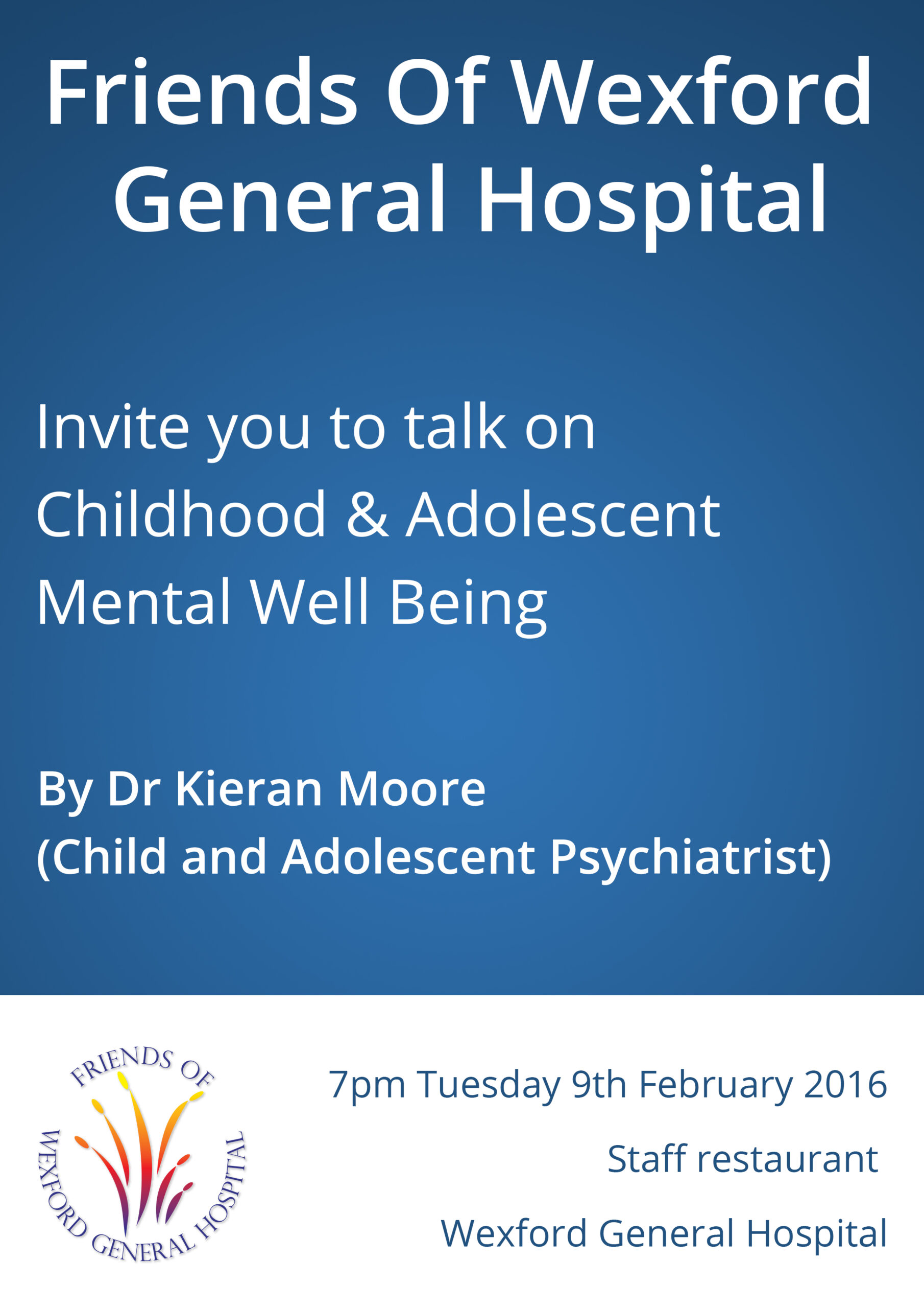 Friends of Wexford General Hospital Childhood and Adolescent mental Well being
